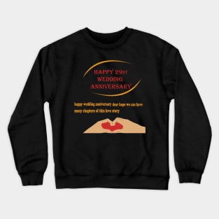 happy 29st wedding anniversary Crewneck Sweatshirt